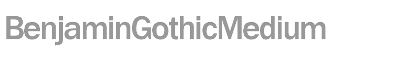 BenjaminGothicMedium
