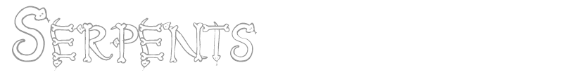 Serpents