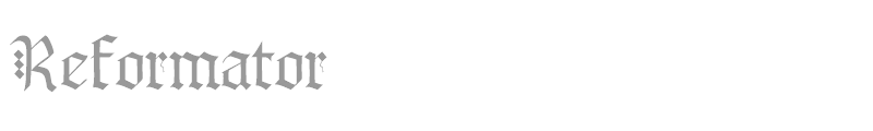 Reformator