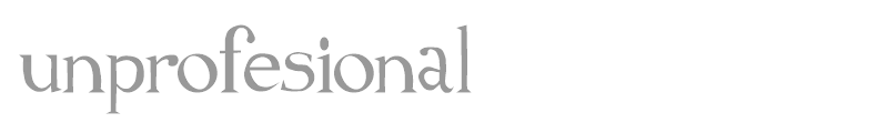 unprofesional