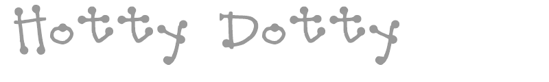 Hotty Dotty