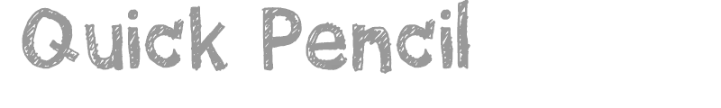 Quick Pencil