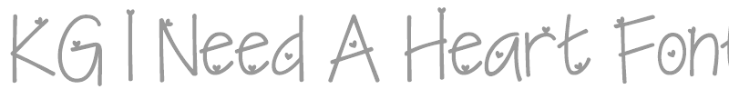 KG I Need A Font