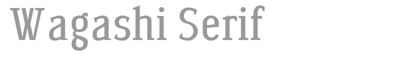 Wagashi Serif