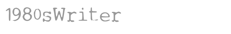 1980sWriter