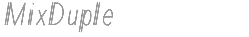 MixDuple