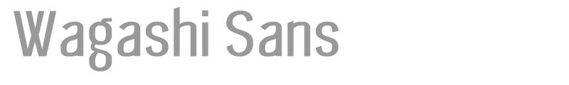 Wagashi Sans