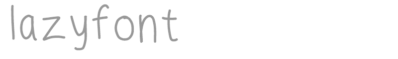 lazyfont