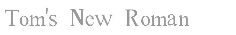 Tom's New Roman