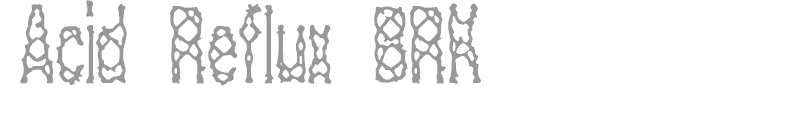 Acid Reflux (BRK)