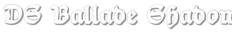 DS Ballade Shadow