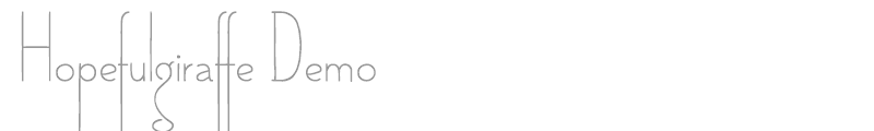 Hopefulgiraffe Demo