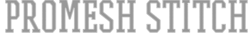 PROMESH Stitch