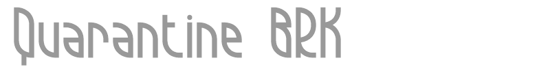 Quarantine BRK