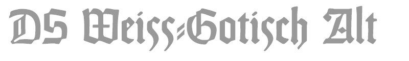 DS Weiss-Gotisch Alt