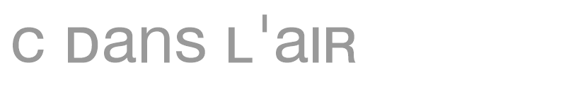 C Dans L'air
