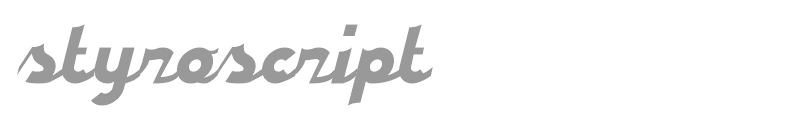 styroscript