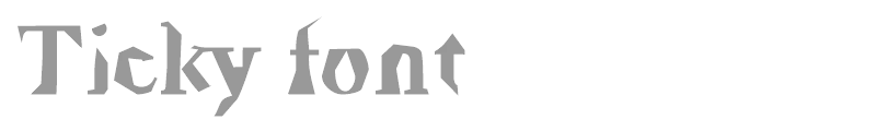 Ticky font