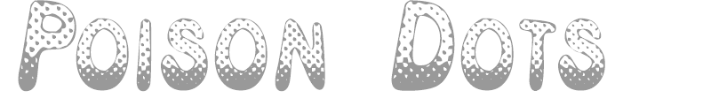 Poison Dots