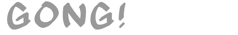 Gong!