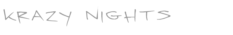 Krazy Nights