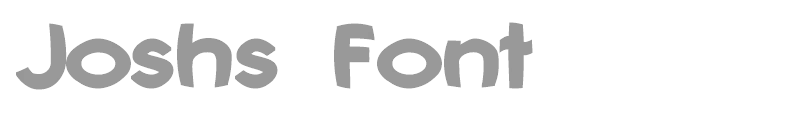 Joshs Font