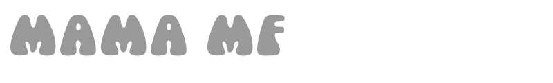 Mama MF