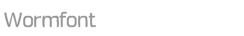 Wormfont