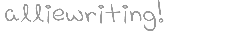 alliewriting!