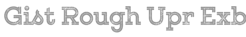 Gist Rough Upr Exbold Two Demo