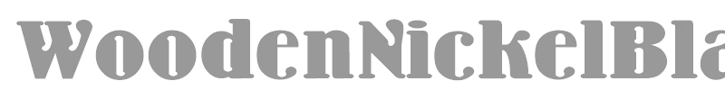 Wooden Nickel NF