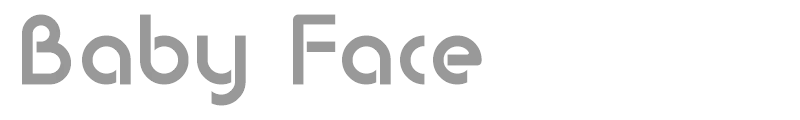 Baby Face