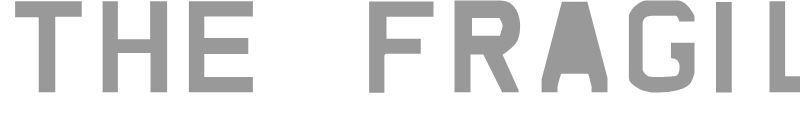The Fragile