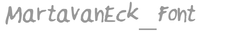 MartavanEck_Font
