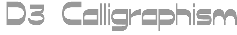 D3 Calligraphism