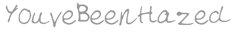 YouveBeenHazed