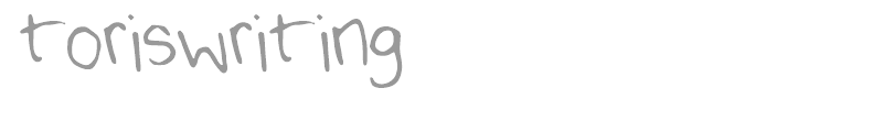 toriswriting