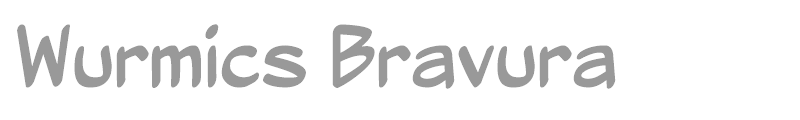 Wurmics Bravura