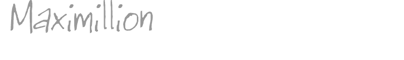 Maximillion