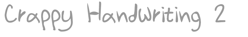 Crappy Handwriting 2