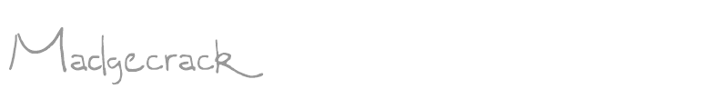 Madgecrack