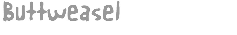 Buttweasel