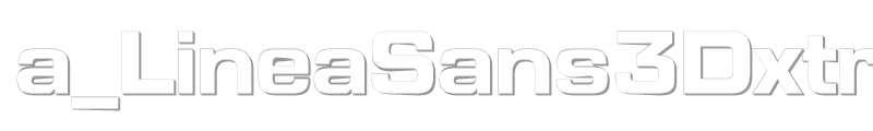 a_LineaSans3Dxtr