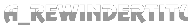 a_RewinderTitulBW