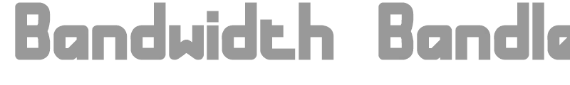 Bandwidth Bandless (BRK)