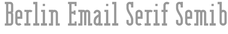 Berlin Email Serif Semibold
