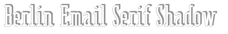 Berlin Email Serif Shadow