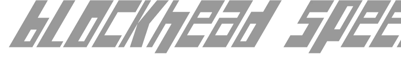 Blockhead Speedy