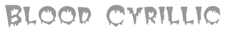 Blood Cyrillic