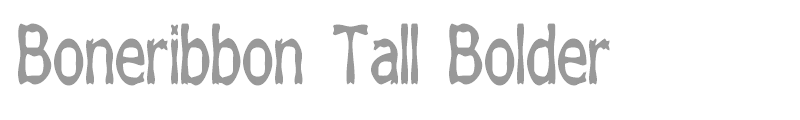 Boneribbon Tall Bolder